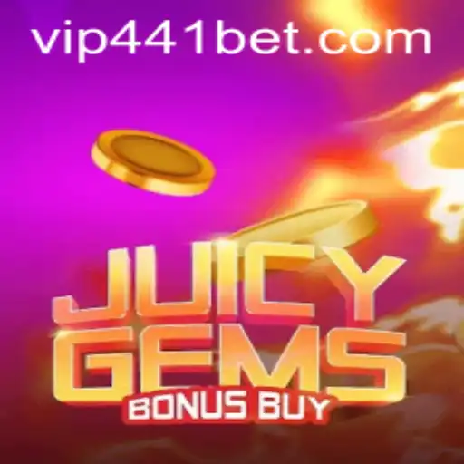 Exploring the Exciting World of JuicyGemsBonusBuy at 441bet